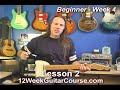 12 Week Guitar Course Beginner Week 4 Lesson 2