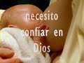 Necesito confiar en Dios