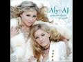 Aly & AJ - Chemicals React - With Lyrics Aly & AJ - Chemicals React - With Lyrics