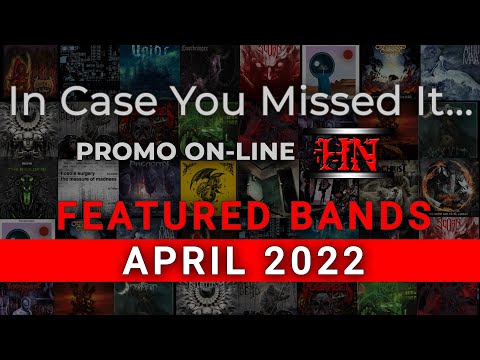 Featured Bands on PROMO ON-LINE #April2022 #incaseyoumissedit #Metal #Electronic #Experimental