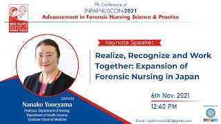 Realize, Recognize and Work Together: Expansion of Forensic Nursing in Japan