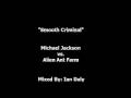 Music Video: "Smooth Criminal" - Michael Jackson vs. Alien Ant Farm