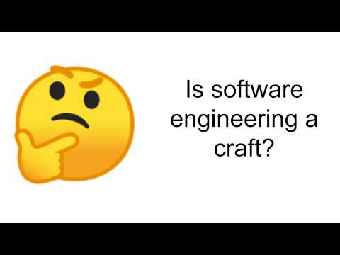 Is Software Engineering a craft video