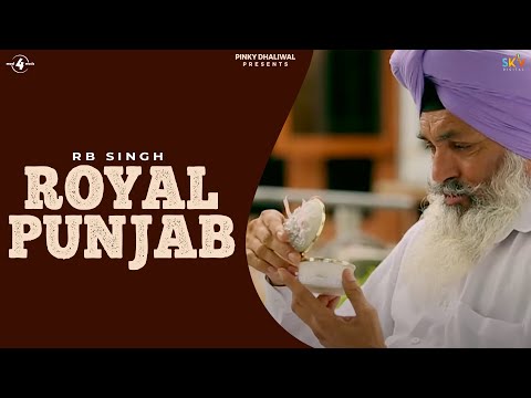 RB Singh | Royal Punjab | Full HD Brand New Punjabi Song 2014