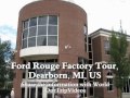 The Henry Ford Rouge Factory Tour, Dearborn, MI, US - Picture