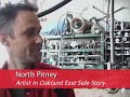 Oakland East Side Story Exhibition - North Pitney