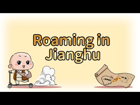 Roaming in Jianghu