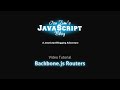 Introduction to Backbone.js Part 3: Routers Tutorial