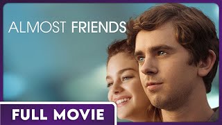 Almost Friends - Freddie Highmore Odeya Rush and H