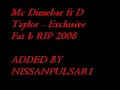 MC DIMEBAR & D TAYLOR - EXCLUSIVE FAT B RIP 2008! MC DIMEBAR & D TAYLOR - EXCLUSIVE FAT B RIP 2008!