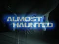 Almost Haunted Highlights - Fleur De Lys, Cambridge
