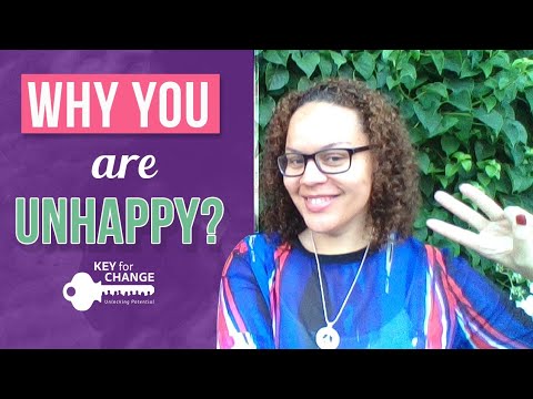 Why you are unhappy