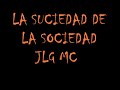 JLG Spanish - La Suciedad de la Sociedad
