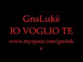 Gnsluk�-io voglio te.wmv