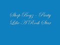 shop boyz   party like a rock star