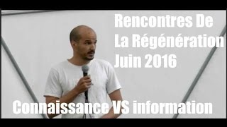 Pierre Etchart "Obtenir de la connaissance plutôt que de l'information" - www.regenere