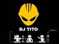 DJ TITO - COMECOCOS (Video)