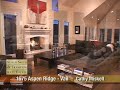 1675 Aspen Ridge , Vail , Cathy Miskell