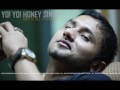 Yo! Yo! Honey Singh Rap Songs 2011.wmv