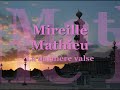 Paris - Mireille Mathieu-La dernière valse