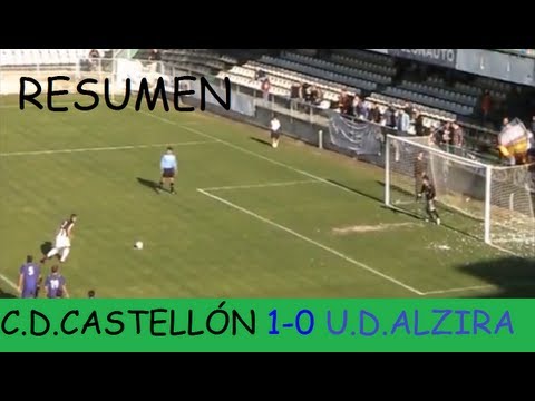 Resumen C.D.CASTELLÓN 1-0 U.D.ALZIRA