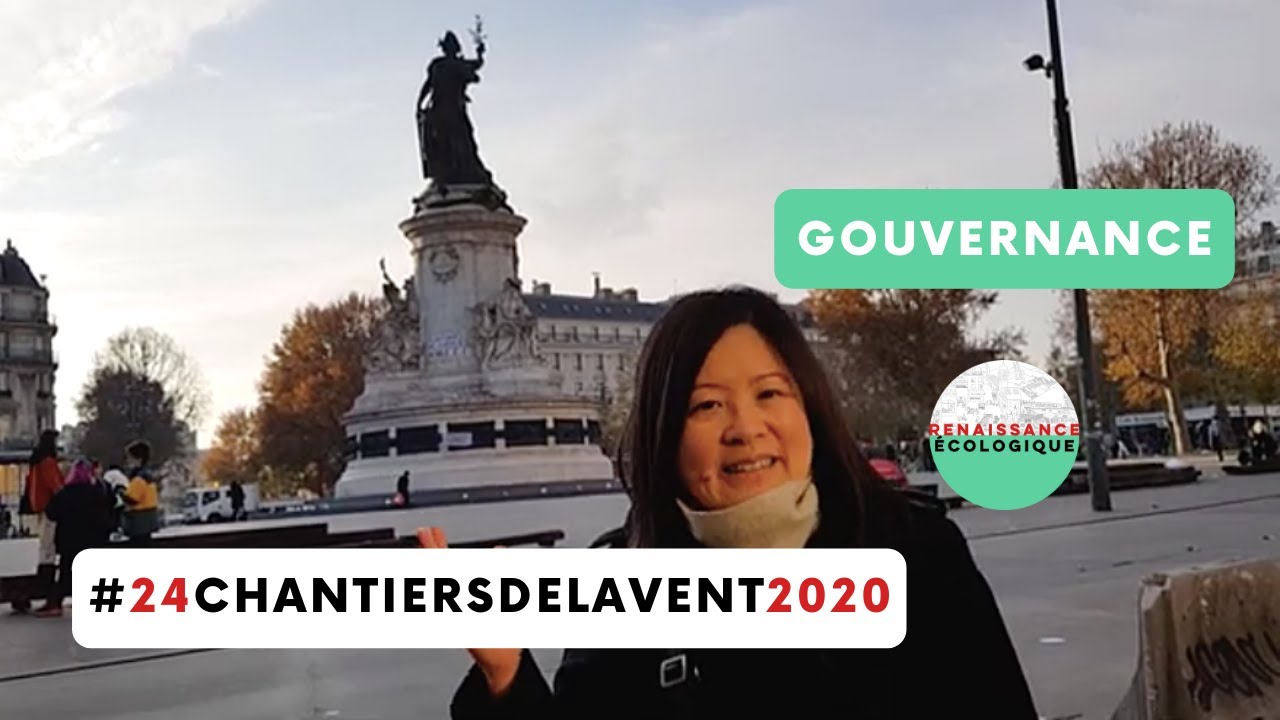 Gouvernance #24ChantiersdelAvent2020 - Renaissance Ecologique