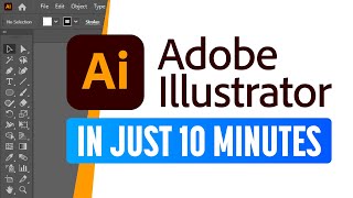 Adobe Illustrator for Beginners: Get Started in 10