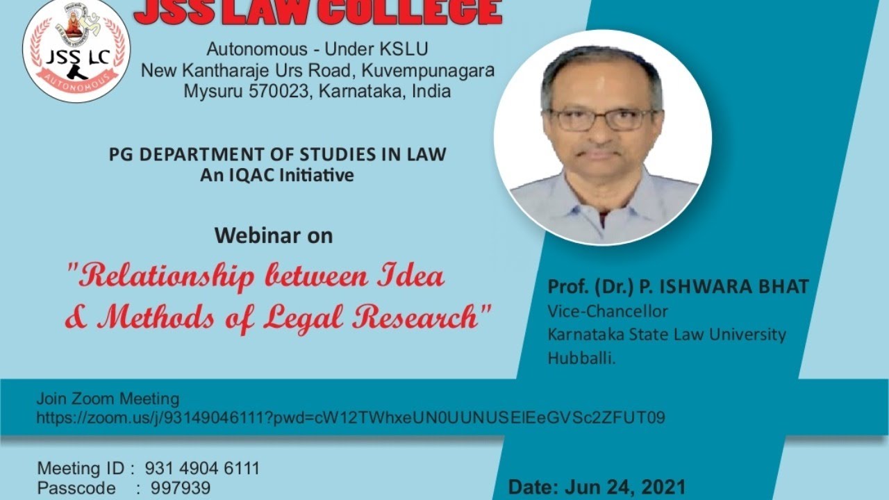 Webinar on Relationship between Idea and Methods of Legal Research