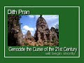 dith prans genocide the curse of the 21st century