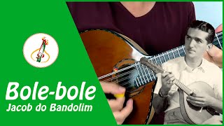 Novidades - Tablatura "Bole-Bole" - Jacob do Bandolim