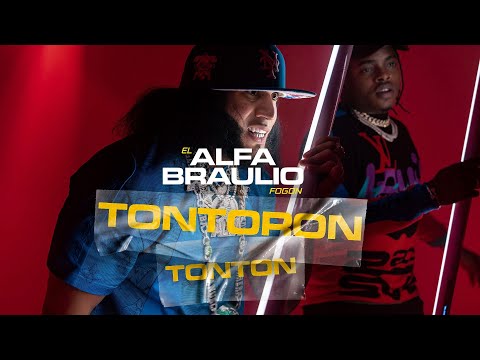 El Alfa, Braulio Fogon “Tontoron Tonton”