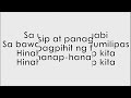 Click here to watch this video Hinahanap-Hanap kita Daniel Padilla Lyrics