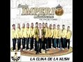 la clika de la kush- banda imperio sinaloense