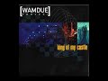 Wamdue Project - King Of My Castle - Fast Manele-Gratis.net
