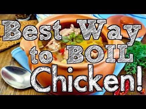 how to properly boil chicken
