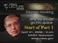 NASA 50th Anniversary Lecture - Dr. Stephen Hawking - Part 1