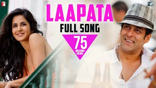 Laapata - Full Song  Ek Tha Tiger  Salman Khan  Ka