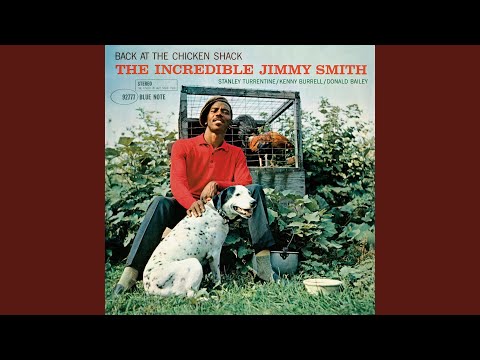 Jimmy Smith – Back At The Chicken Shack