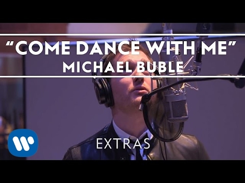 Michael Buble Come Dance With Me Studio Clip