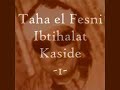 Taha el Fesni Ibtihalat Kaside -1-