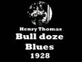 Bull Doze Blues