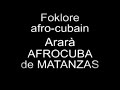 folklore ararà  afrocuba de matanzas