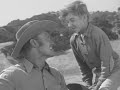The Rifleman - Lucas/Mark - If There Hadn't Been You