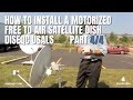 Motorized FTA satellite Dish Set Up