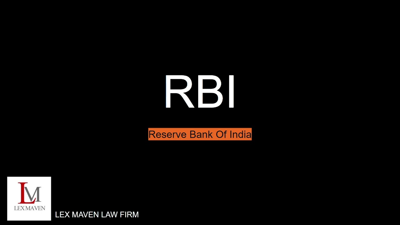 Reserve Bank Of India- Lex maven