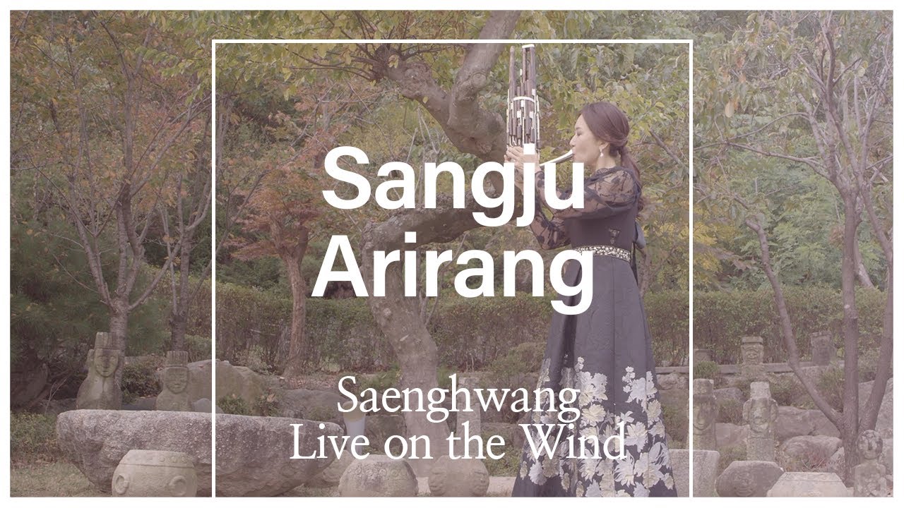 [ENJOY K-ARTs] Saenghwang - Live on the Wind 'Sangju Arirang…