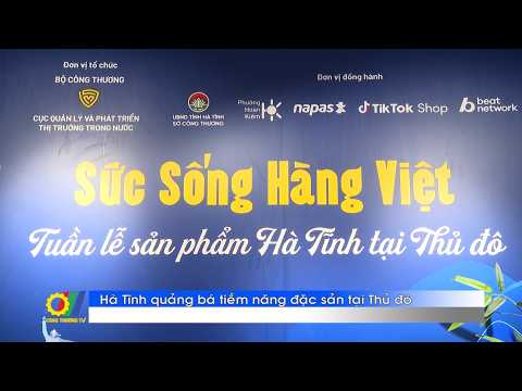 Hà Tĩnh quảng bá tiềm năng đặc sản tại Thủ đô
