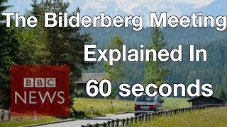 What is the Bilderberg Meeting BBC News