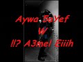 kOl Wa7eD !!