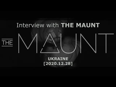 Interview with THE MAUNT @ Ukraine [2020.12.28]